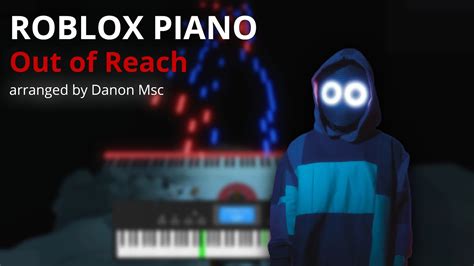 Out Of Reach Boywithuke Roblox Piano Youtube