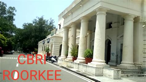 CSIR Central Building Research Institute CSIR CBRI IIT ROORKEE CIVIL