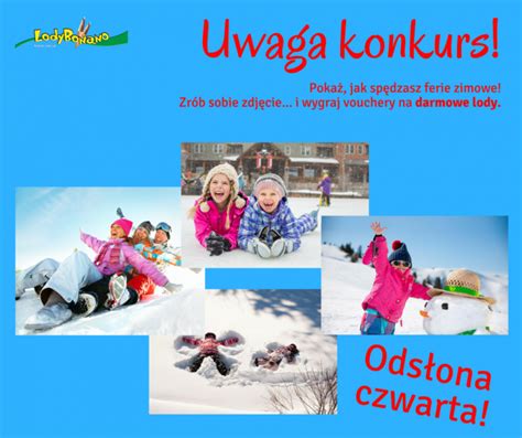 Konkurs Fotograficzny Moje Ferie Zimowe E Konkursy Info