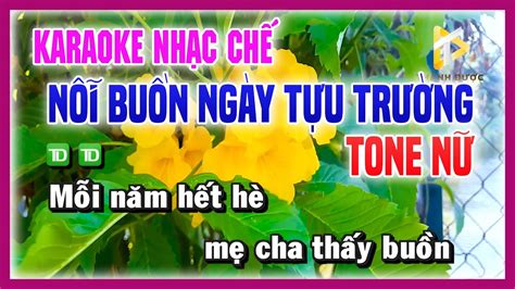 Karaoke NỖI BUỒN NGÀY TỰU TRƯỜNG Mỗi Năm Đến Hè Là Sách Thay Đổi Nhạc