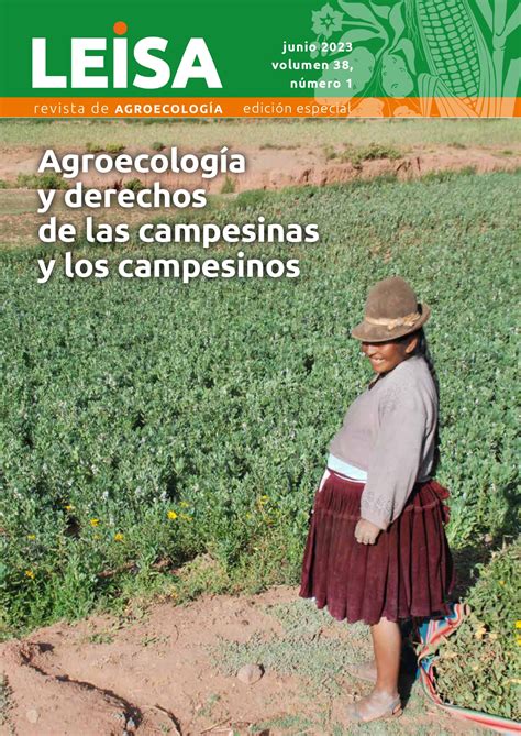 Agroecolog A Y Derechos De Las Campesinas Y Los Campesinos Eclosio