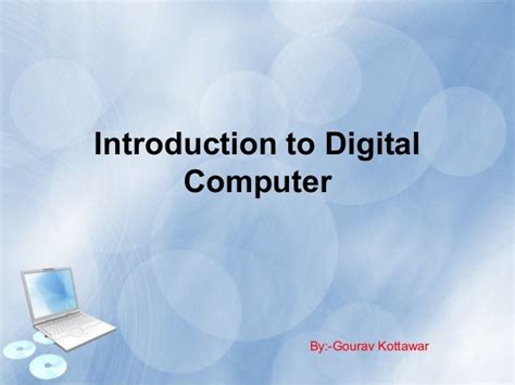 Introduction To Digital Computer