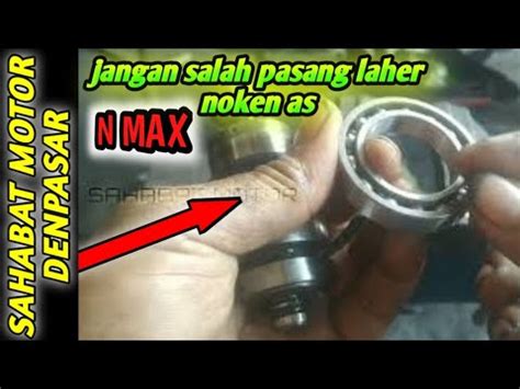 Cara Memasang Laher Noken As Nmax Yang Benar YouTube