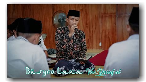 Busyro Lana Maula Ya Sholli Lirik Voc Yusuf Al Muttaqin Youtube