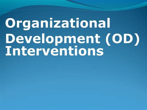 OD Interventions | PDF 