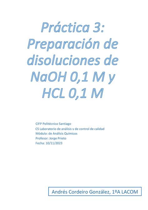 Informe Pr Ctica Preparaci N De Disoluciones De Hcl Y Naoh