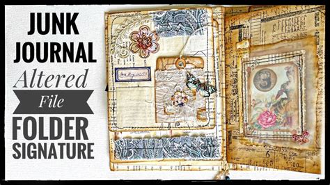 Junk Journal Altered File Folder With Signature Youtube