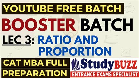 Booster Batch Quants Lecture 3 Ratio Proportion CAT MBA Free