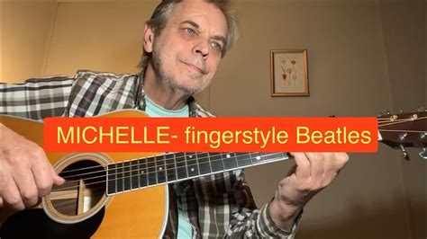 Michelle Beatles Fingerstyle Guitar Youtube