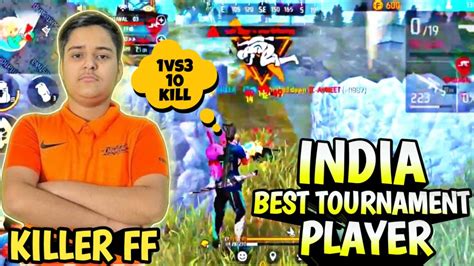 Killer Ff India Best Tournament Player Free Fire Esports Killer Ff