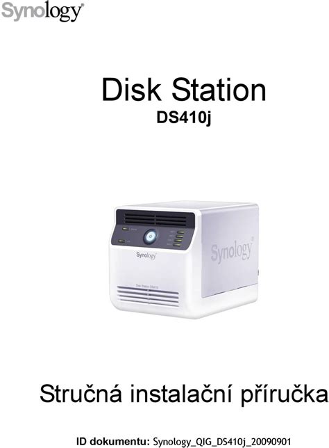 Disk Station DS410j Stručná instalační příručka ID dokumentu