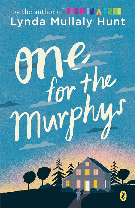 One For The Murphys Kindle Edition By Hunt Lynda Mullaly Children