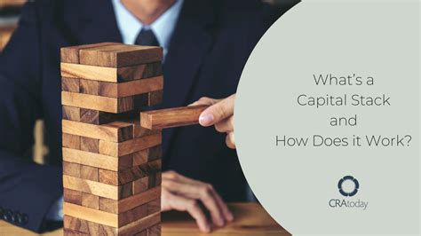 What’s a Capital Stack and How Does it Work? 