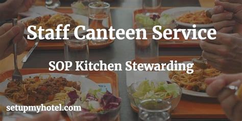 SOP Staff Canteen, Staff Cafeteria Standard Operating Procedure ...