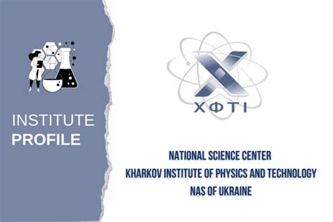 National Science Center Kharkov Institute Of Physics And Technology