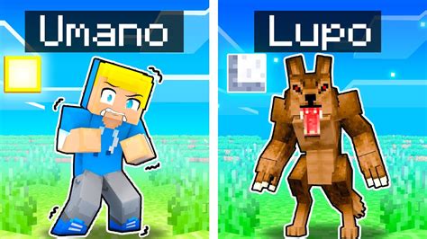 Di Giorno UMANO Di Notte LUPO MANNARO Su Minecraft YouTube