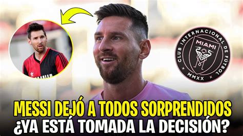 BOMBA EXCLUSIVA MESSI PARALIZA AL MUNDO DEL FÚTBOL CON RESPECTO A SU