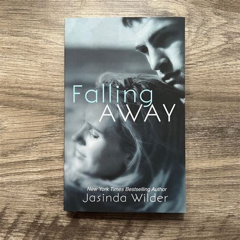 Falling Away (Falling into You) by Jasinda Wilder