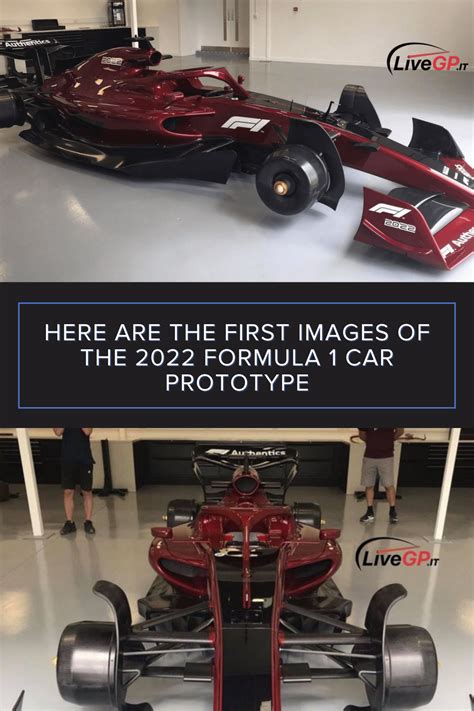 Here Are the First Images of the 2022 Formula 1 Car Prototype Ground ...