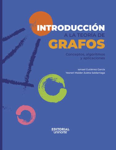 Introducción a la teoría de grafos conceptos algoritmos y