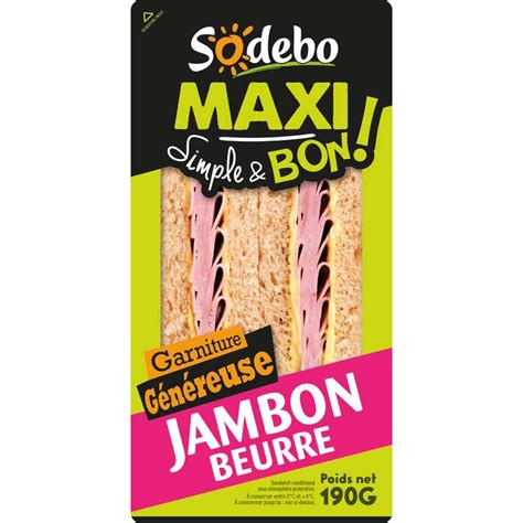 Sandwich Jambon Beurre Sodebo G La Belle Vie Courses En