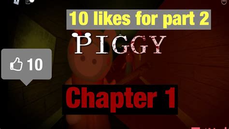 Piggy Chapter 1 Roblox YouTube