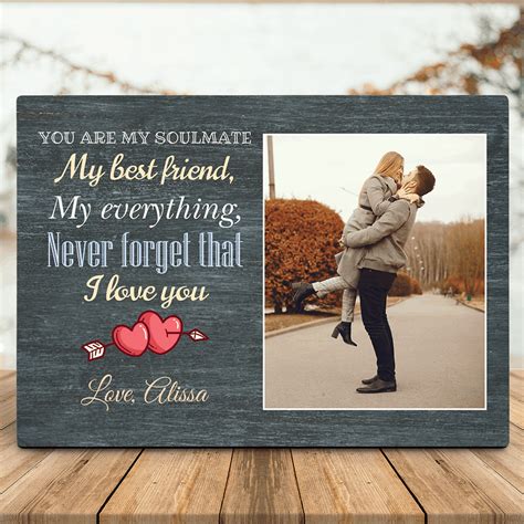 You Are My Soulmate, My Best Friend, My Everything Photo Desktop Plaque ...