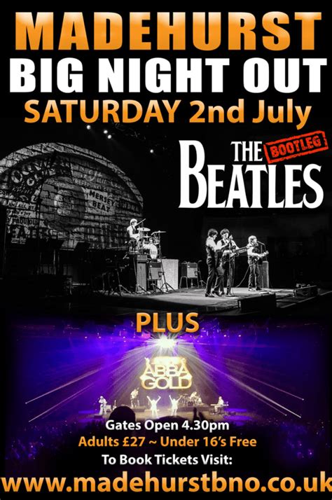 Big Night Out 2022 The Bootleg Beatles Plus Abba Gold At Madehurst