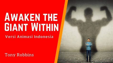 Awaken The Giant Within Bangkitkan Raksasa Dalam Dirimu Youtube