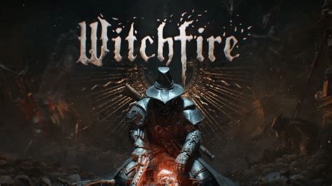 Witchfire Future Updates Will Add Massive Content｜Game8