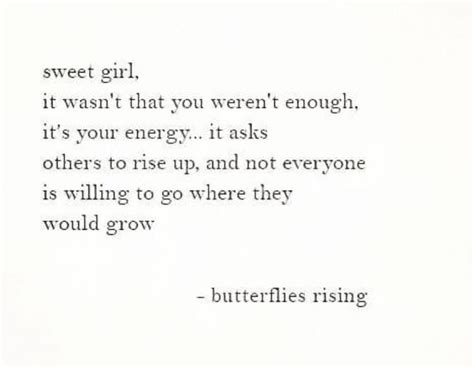 Grow Butterflies Poetic Justice Sweet Girls Encouragement The Past