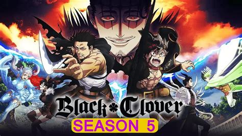 Black Clover Season 5 Everything You Need To Know YouTube