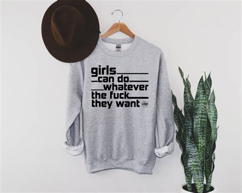 Girls Can Do Whatever The Fuck They Want Feminism Feminist Etsy