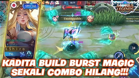 Cara Lock Core Musuh Sampai Late Game Menggunakan Kadita Beserta Build Dan Combo Skill