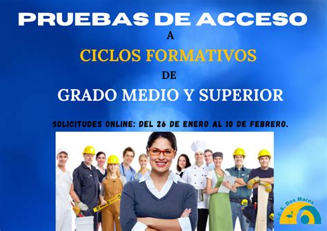 Pruebas De Acceso A Ciclos Formativos Trabajamos Para Ser El Mejor