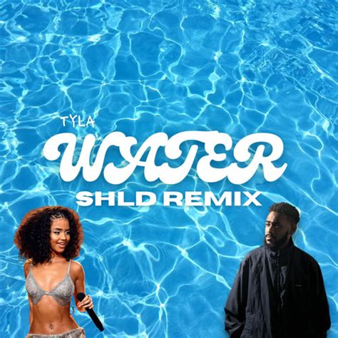 Stream Tyla Water Shld Remix Ft Chris Brown By Shld Listen