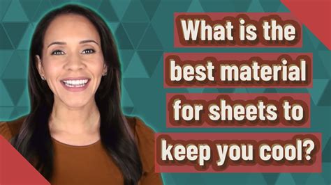 What Is The Best Material For Sheets To Keep You Cool Youtube