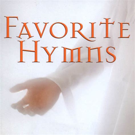 Favorite Hymns Digital Funding Christian Hymns Various Artists