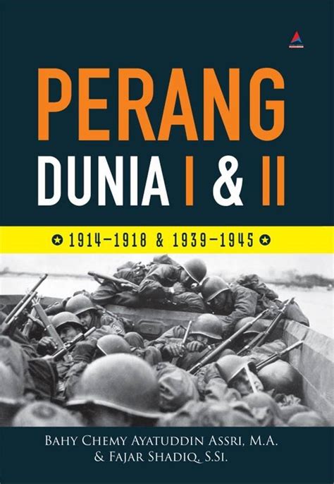 Jual Buku Perang Dunia I Ii Karya Bahy Chemy