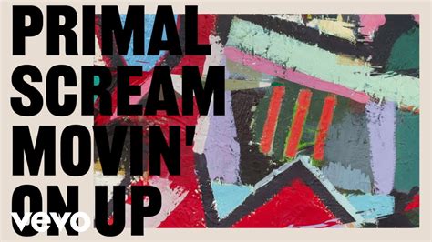 Primal Scream Movin On Up Hackney Studio Demo Official Audio