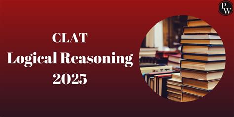 Clat Logical Reasoning 2025 Syllabus Important Books Sample