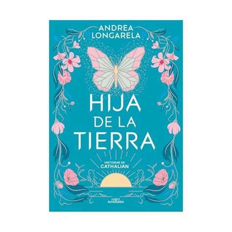 Historias De Cathalian 1 Hija De La Tierra Precio Guatemala Kemik