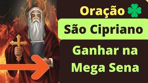 Ora O De S O Cipriano Para Ganhar Na Mega Sena Youtube