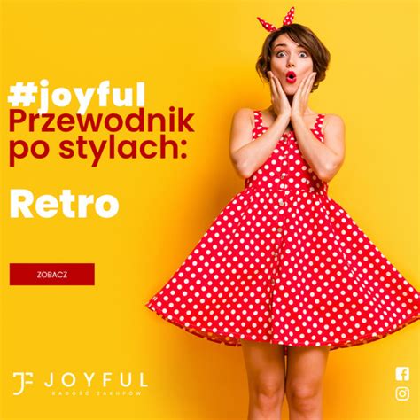 Przewodnik Po Stylach RETRO JOYFUL