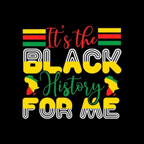 Premium Vector Black History Month T Shirt Design Black History