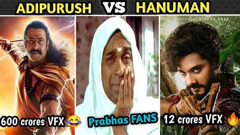 Adipurush Vs Hanuman Troll Prabhas Fans Adipurush Lastest