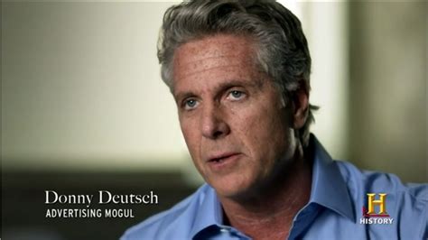 Donny Deutsch Quotes. QuotesGram