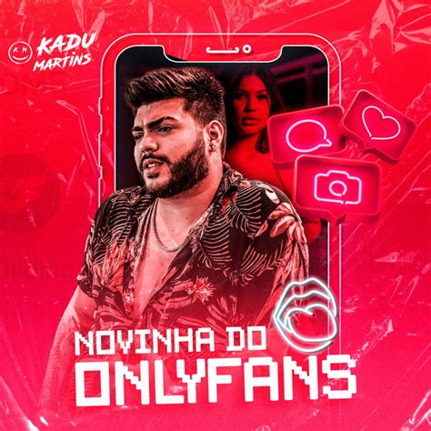 Novinha Do Onlyfans Tchan Ran Tchan Tchan Single By Kadu Martins