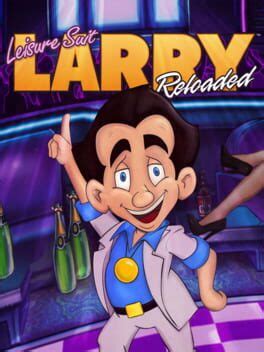 Leisure Suit Larry Reloaded