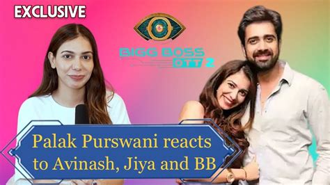 Palak Purswani Reacts On Bigg Boss Ott Season And Avinash Sachdev